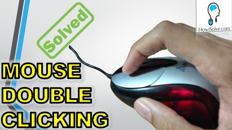 How to Fix a Double Clicking Mouse Easily