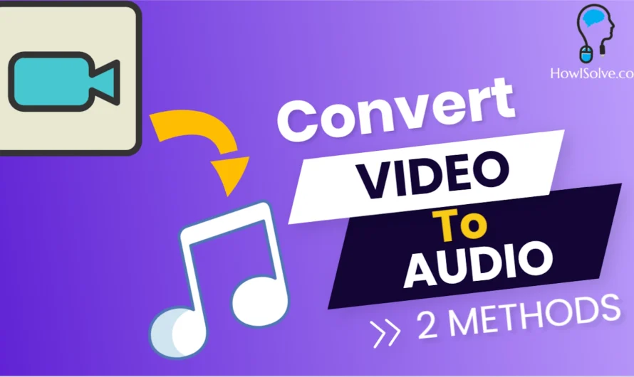 How to Convert Video to Audio File