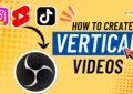 How to record vertical videos in OBS