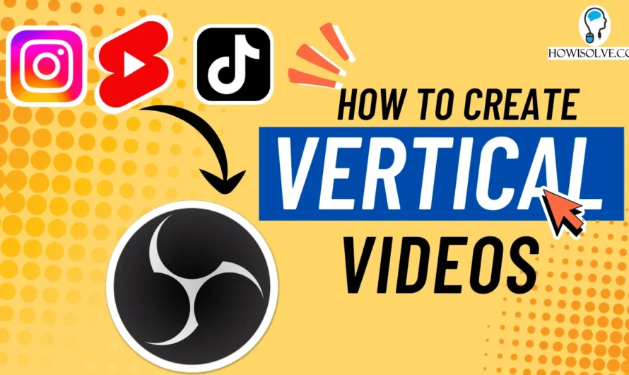 Master OBS for Vertical Video (TikTok, Reels & Shorts)